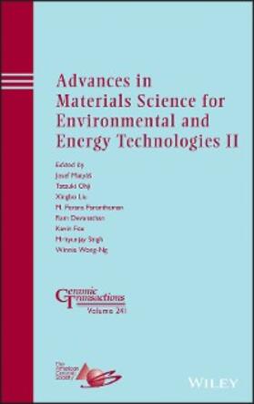 Matyas / Ohji / Liu |  Advances in Materials Science for Environmental and Energy Technologies II | eBook | Sack Fachmedien