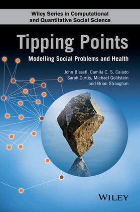 Bissell / Straughan / Caiado |  Tipping Points: Modelling Social Problems and Health | Buch |  Sack Fachmedien