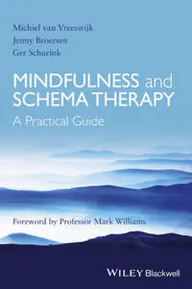 van Vreeswijk / Broersen / Schurink | Mindfulness and Schema Therapy | E-Book | sack.de