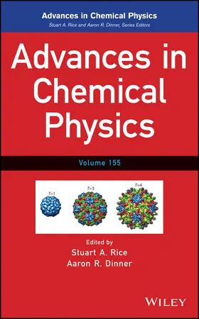 Rice / Dinner / Prigogine |  Advances in Chemical Physics, Volume 155 | Buch |  Sack Fachmedien