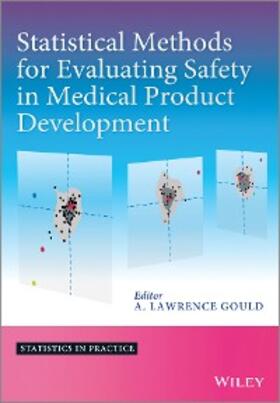 Gould |  Statistical Methods for Evaluating Safety in Medical Product Development | eBook | Sack Fachmedien