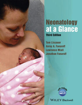 Lissauer / Fanaroff / Miall |  Neonatology at a Glance | Buch |  Sack Fachmedien