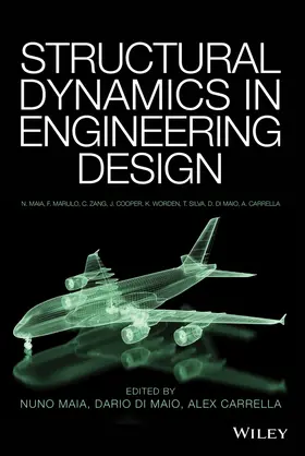 Maia / Di Maio / Carrella |  Structural Dynamics in Engineering Design | Buch |  Sack Fachmedien