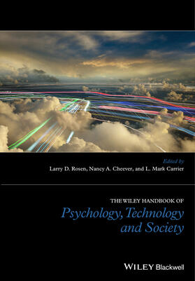Rosen / Cheever / Carrier |  The Wiley Handbook of Psychology, Technology, and Society | Buch |  Sack Fachmedien