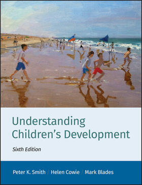 Cowie / Smith / Blades |  Understanding Children's Development | Buch |  Sack Fachmedien