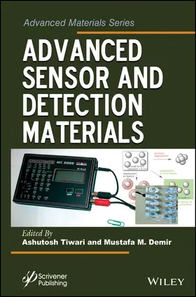 Tiwari / Demir |  Advanced Sensor and Detection Materials | Buch |  Sack Fachmedien