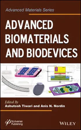 Tiwari / Nordin |  Advanced Biomaterials and Biodevices | eBook | Sack Fachmedien