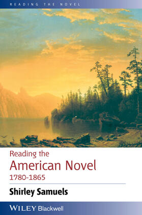 Samuels |  Reading the American Novel 1780-1865 | Buch |  Sack Fachmedien