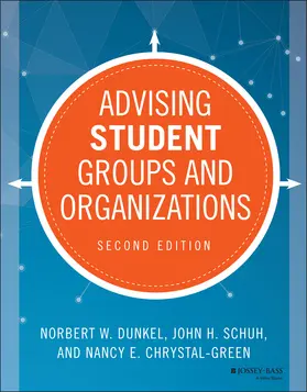 Dunkel / Schuh / Chrystal-Green |  Advising Student Groups and Organizations | Buch |  Sack Fachmedien