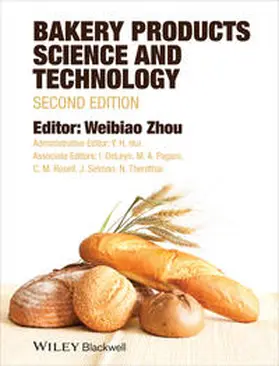 Zhou / Hui |  Bakery Products Science and Technology | eBook | Sack Fachmedien