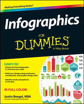 Beegel / The Infographic World Team |  Infographics For Dummies | Buch |  Sack Fachmedien