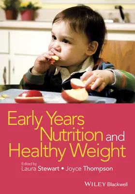 Stewart / Thompson |  Early Years Nutrition and Healthy Weight | Buch |  Sack Fachmedien