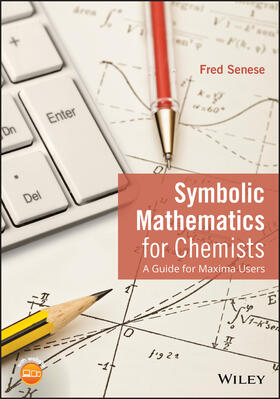 Senese |  Symbolic Mathematics for Chemists | Buch |  Sack Fachmedien