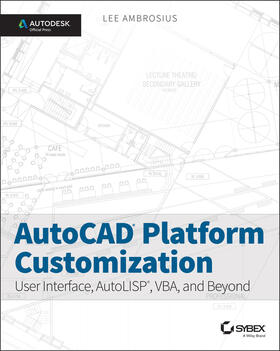 Ambrosius |  AutoCAD Platform Customization | Buch |  Sack Fachmedien