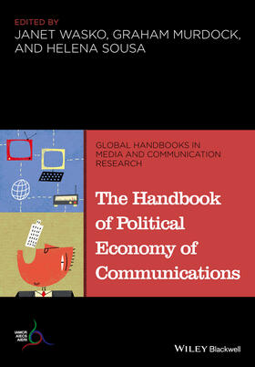Wasko / Murdock / Sousa |  Handbook of Political Economy | Buch |  Sack Fachmedien