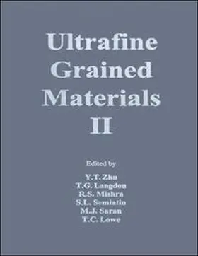 Zhu / Langdon / Mishra |  Ultrafine Grained Materials II | eBook | Sack Fachmedien