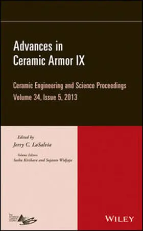 LaSalvia / Kirihara / Widjaja |  Advances in Ceramic Armor IX, Volume 34, Issue 5 | eBook | Sack Fachmedien