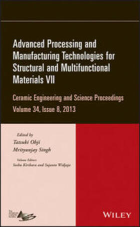 Ohji / Singh / Kirihara |  Advanced Processing and Manufacturing Technologies for Structural and Multifunctional Materials VII, Volume 34, Issue 8 | eBook | Sack Fachmedien