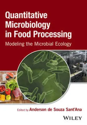 de Souza Sant'Ana |  Quantitative Microbiology in Food Processing | eBook | Sack Fachmedien