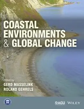 Masselink / Gehrels |  Coastal Environments and Global Change | eBook | Sack Fachmedien