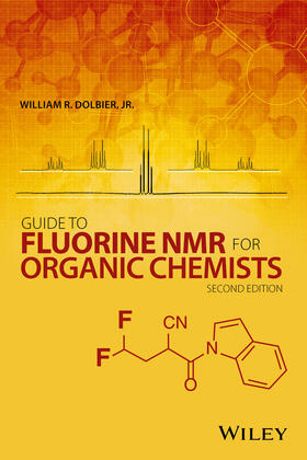 Dolbier |  Guide to Fluorine NMR for Organic Chemists | Buch |  Sack Fachmedien