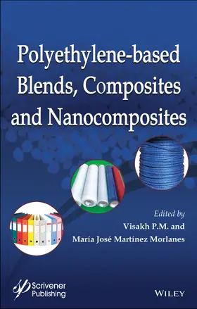 P. M. / Morlanes |  Polyethylene-Based Blends, Composites and Nanocomposities | Buch |  Sack Fachmedien