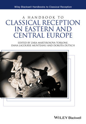 Torlone / LaCourse Munteanu / Dutsch |  A Handbook to Classical Reception in Eastern and Central Europe | Buch |  Sack Fachmedien