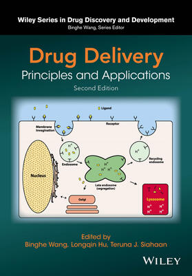Wang / Hu / Siahaan |  Drug Delivery | Buch |  Sack Fachmedien