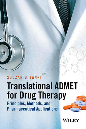 Yanni |  Translational Admet for Drug Therapy | Buch |  Sack Fachmedien