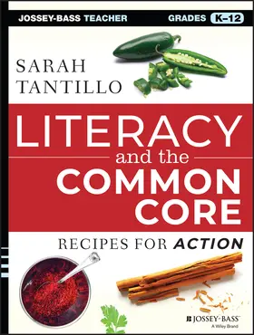 Tantillo |  Literacy and the Common Core | Buch |  Sack Fachmedien