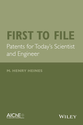 Heines |  First to File | Buch |  Sack Fachmedien