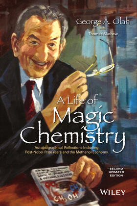 Olah / Mathew |  A Life of Magic Chemistry | Buch |  Sack Fachmedien