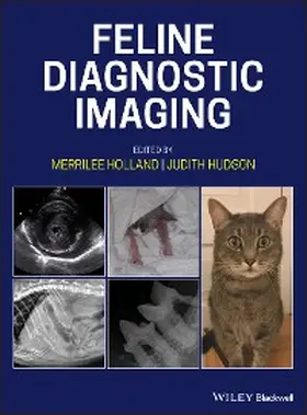 Holland / Hudson |  Feline Diagnostic Imaging | eBook | Sack Fachmedien