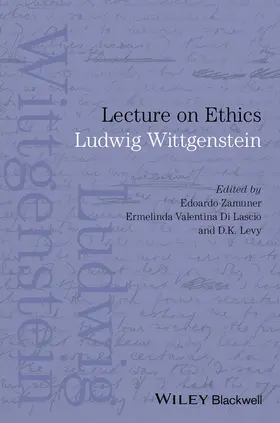 Wittgenstein / Zamuner / Di Lascio |  Lecture on Ethics | Buch |  Sack Fachmedien