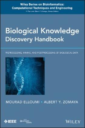 Elloumi / Zomaya |  Biological Knowledge Discovery Handbook | eBook | Sack Fachmedien