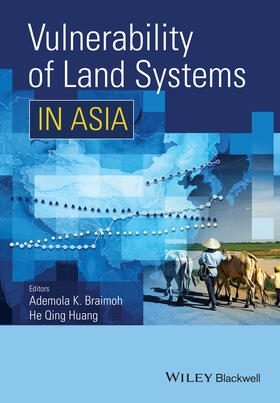 Braimoh / Qing Huang |  Vulnerability of Land Systems in Asia | Buch |  Sack Fachmedien