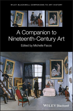 Facos / Arnold |  A Companion to Nineteenth-Century Art | Buch |  Sack Fachmedien