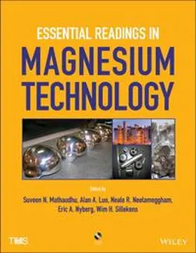 Mathaudhu / Luo / Neelameggham |  Essential Readings in Magnesium Technology | eBook | Sack Fachmedien