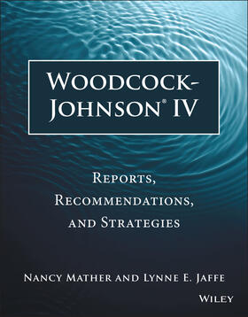 Mather / Jaffe |  Woodcock-Johnson IV | Buch |  Sack Fachmedien