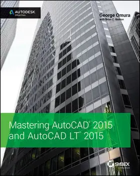 Omura / Benton |  Mastering AutoCAD 2015 and AutoCAD LT 2015 | Buch |  Sack Fachmedien