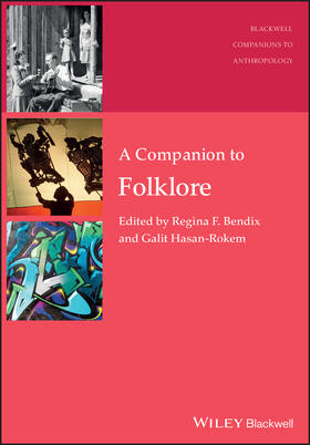 Bendix / Hasan-Rokem |  A Companion to Folklore | Buch |  Sack Fachmedien