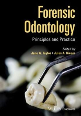 Taylor / Kieser |  Forensic Odontology | eBook | Sack Fachmedien
