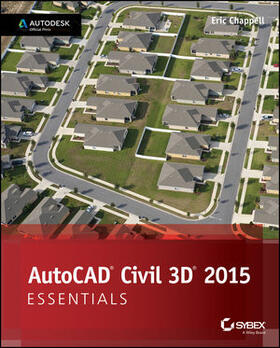 Chappell |  AutoCAD Civil 3D 2015 Essentials | Buch |  Sack Fachmedien