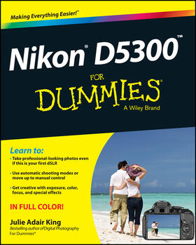 King |  Nikon D5300 For Dummies | Buch |  Sack Fachmedien