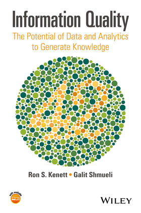 Kenett / Shmueli |  Information Quality | Buch |  Sack Fachmedien