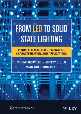 Lee / Lo / Tao |  From LED to Solid State Lighting | Buch |  Sack Fachmedien