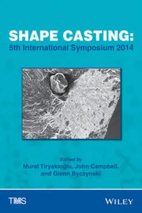 Tiryakioglu / Campbell / Byczynski |  Shape Casting | eBook | Sack Fachmedien