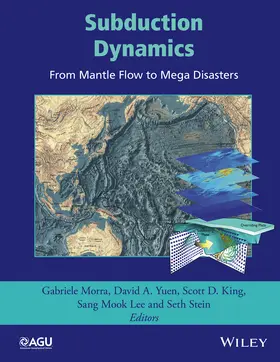 Morra / Yuen / King | Subduction Dynamics | Buch | 978-1-118-88885-8 | sack.de