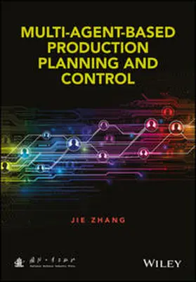 Zhang |  Multi-Agent-Based Production Planning and Control | eBook | Sack Fachmedien