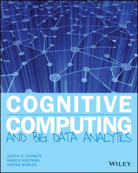 Hurwitz / Kaufman / Bowles |  Cognitive Computing and Big Data Analytics | Buch |  Sack Fachmedien